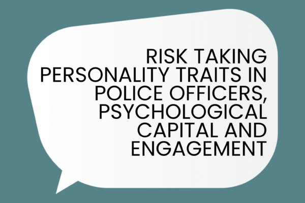 risk taking personality traits police officers