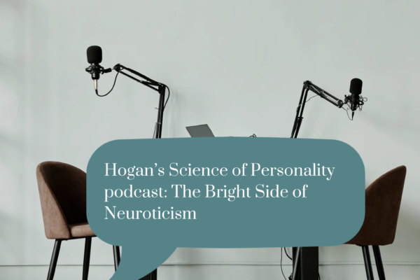 Hogan Science of Personality podcast